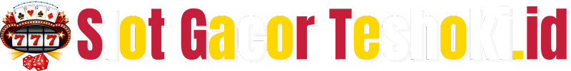 Slot Gacor Teshoki.id