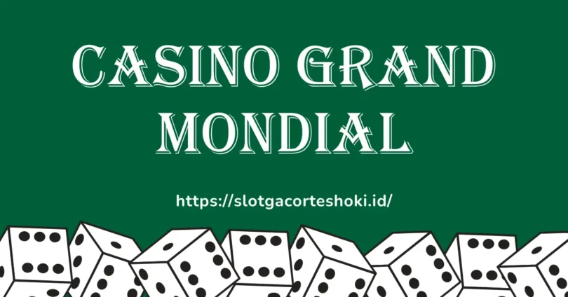 casino grand mondial