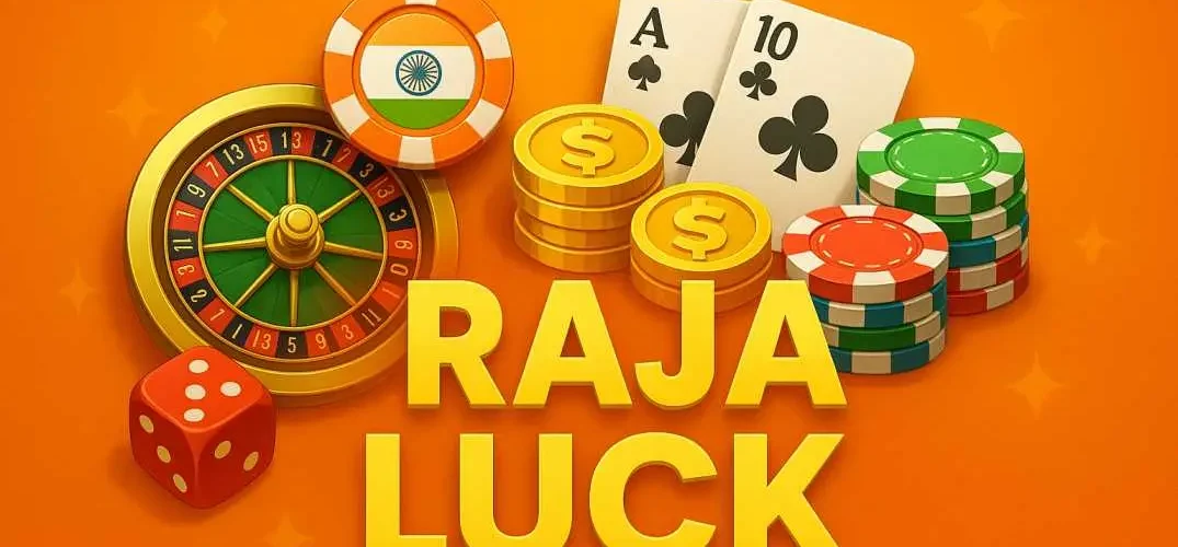 raja luck a complete guide